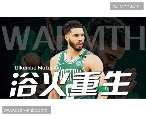 塔图姆誓言复出努力不白费Haynes透露他为赛季拼搏的决心